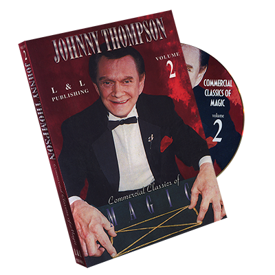 Johnny Thompson's Commercial Classics of Magic V2