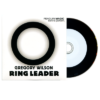 Ring Leader, With Props by Gregory Wilson