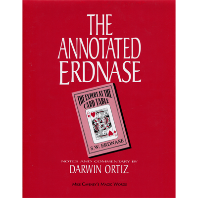 Annotated Erdnase by Darwin Ortiz and Mike Caveney
