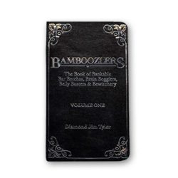 Bamboozlers by Diamond Jim Tyler
