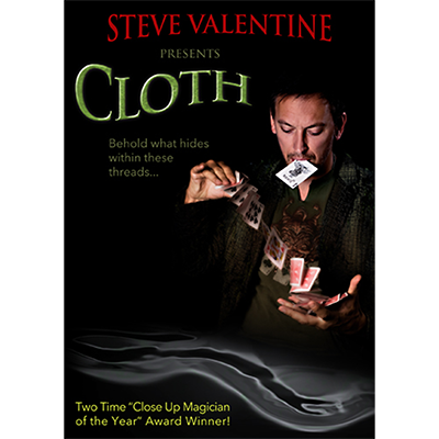 CLOTH by Steve Valentine