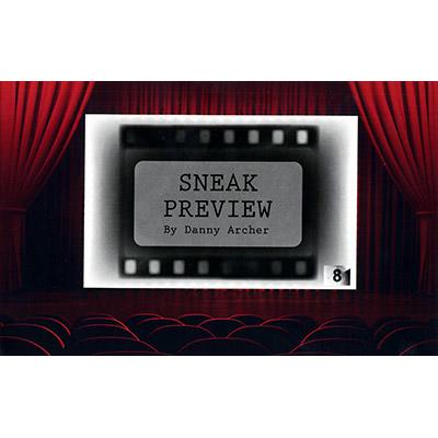 Sneak Preview by Danny Archer