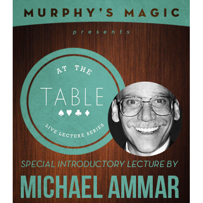 At the Table Live Lecture - Michael Ammar 2/5/2014 (Download)