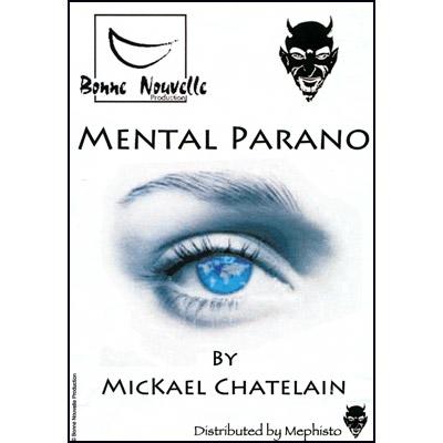 Mental Parano by Mickael Chatelain