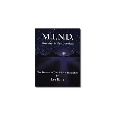 Mentalism In New Directions, M.I.N.D. by Lee Earle (Download)