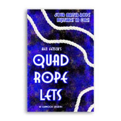 Quad Rope Lets by Hen Fetsch and Elmwood