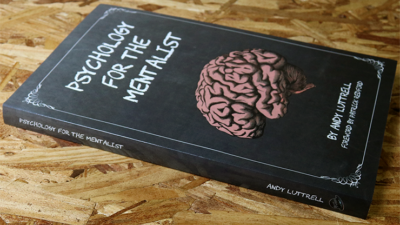 Psychology for the Mentalist by Andy Luttrell - Image 2