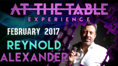 At The Table Live Lecture Reynold Alexander February 1st 2017 video (Download)