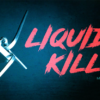 Liquid Killer by Morgan Strebler