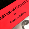 Master-Mentality, Limited/Out of Print by Stanton Carlisle - Image 5