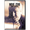 Move Zero, V4 by John Bannon and Big Blind Media