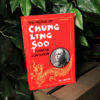 The Riddle of Chung Ling Soo by Will Dexter