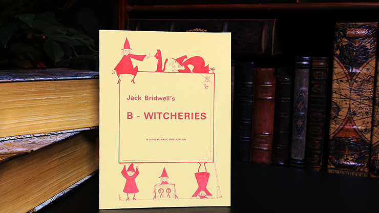 B-Witcheries by Jack Bridwell