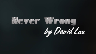 Never Wrong by David Luu video (Download)