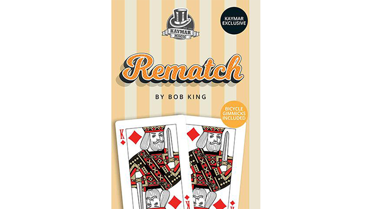 REMATCH, Gimmicks and Online Instructions by Bob King and Kaymar Magic