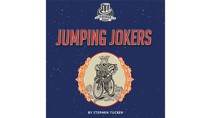 Jumping Jokers by Stephen Tucker and Kaymar Magic