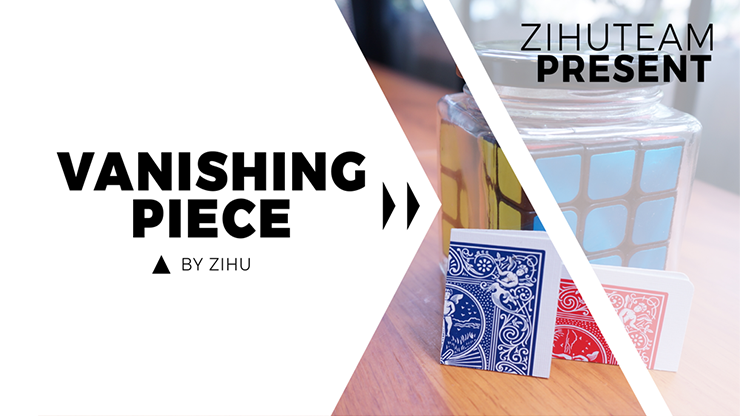 Vanishing Piece, Gimmicks and Online Instructions by Zihu