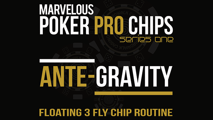 Ante Gravity - Floating 3 Fly Chip Routine, Gimmicks and Online Instructions by Matthew Wright