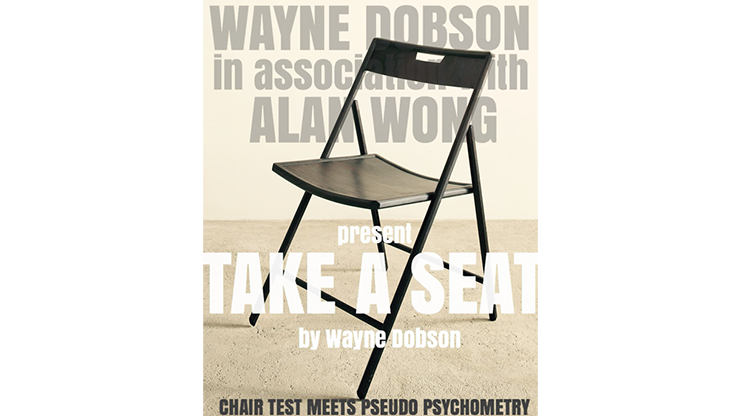 Take A Seat, Gimmicks and Instructions by Wayne Dobson and Alan Wong
