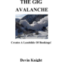 The Gig Avalanche by Devin Knight eBook (Download) 65928-full.png
