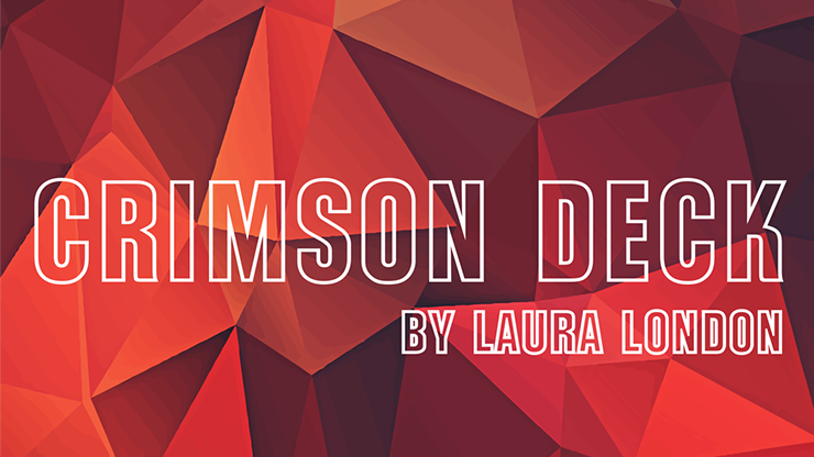 Crimson Deck, Gimmicks and Online Instructions by Laura London and The Other Brothers