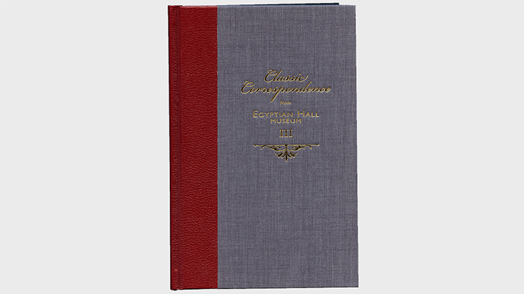 Classic Correspondence 3 by Mike Caveney