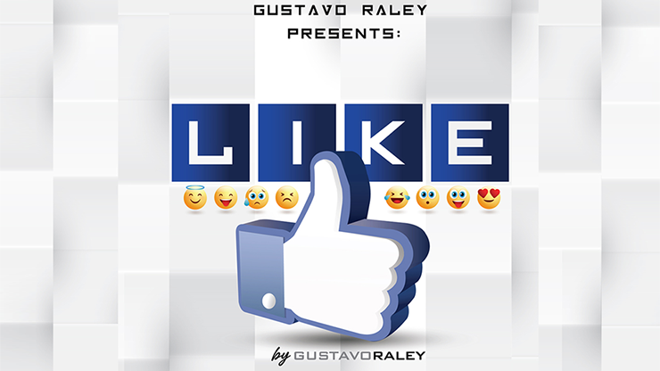LIKE, Gimmicks and Online Instructions by Gustavo Raley