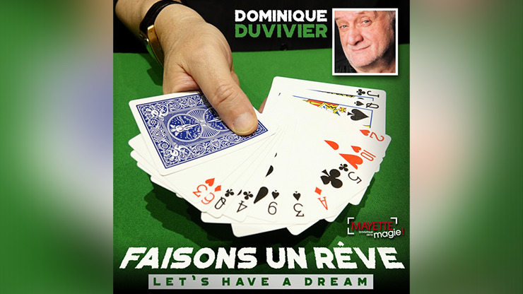 Let's Have a Dream, Gimmicks and Online Instructions by Dominique Duvivier