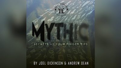 MYTHIC, Gimmicks and Online Instructions by Joel Dickinson & Andrew Dean