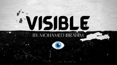 Visible by Mohamed Ibrahim video (Download)