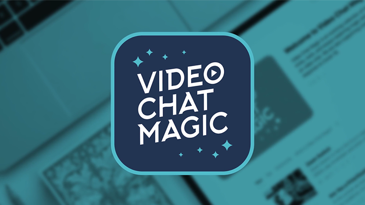 Video Chat Magic by Will Houstoun and Steve Thompson - Image 3