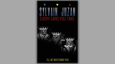 Every Card You Take by Sylvain Juzan