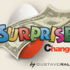 Surprise Change, Gimmicks and Online Instructions by Gustavo Raley