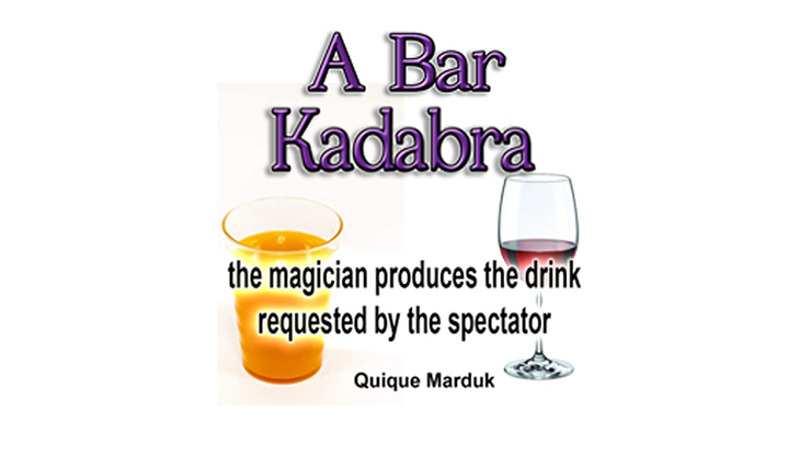 A BAR KADABRA by Quique Marduk