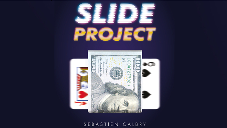 Slide Project, Gimmicks and Online Instructions by Sebastien Calbry & Magic Dream