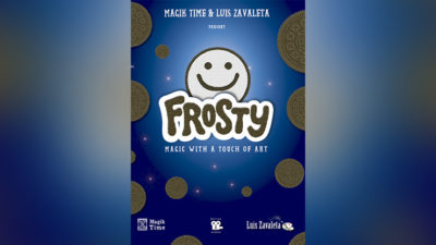 FROSTY, Gimmick and Online Instructions by Magik Time and Luis Zavaleta