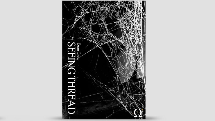 Seeing Thread by Bran Crow