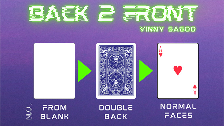 Back 2 Front, Gimmicks and Online Instructions by Vinny Sagoo