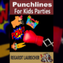 Punchlines for Kids Parties by Regardt Laubscher ebook (Download) 72605-full.png