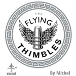 The Flying Thimbles, Gimmick and Online Instructions by Vernet Magic