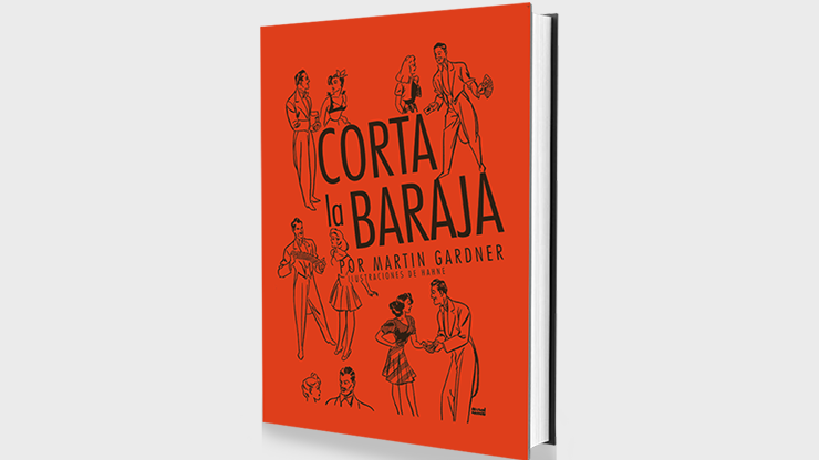 Corta La Baraja, Spanish Only by Martin Gardner