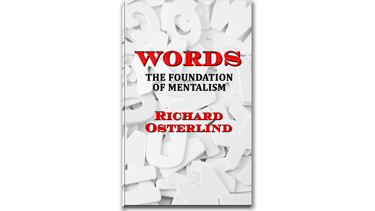 Words - The Foundation of Mentalism by Richard Osterlind