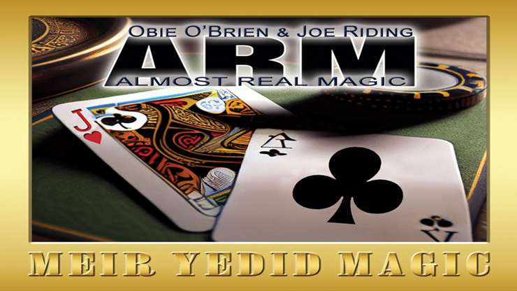 ARM: Almost Real Magic, Gimmicks and Online Instructions by Obie O'Brien and Joe Riding