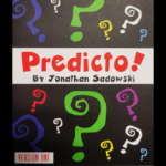 Predicto, Superhero by Jonathan Sadowski