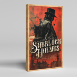 Sherlock Holmes, New Version Book Test by Josh Zandman