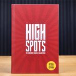 High Spots, 15 Year Anniversary Edition by Caleb Wiles